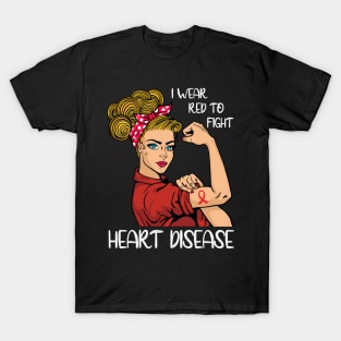 I Wear Red To Fight Heart Disease Awareness CHD Mom Day Gift T-Shirt